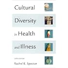 Click here to buy Cultural Diversity in Health and Illness Culture Care: Guide to Heritage Assessment Health... by  Rachel E. Spector.