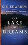 Lake Of Dreams, The  (Large Print Book)