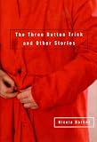 The Three Button Trick and Other Stories