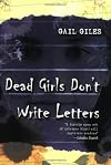 Dead Girls Don't Write Letters