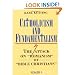 Books : Catholicism andFundamentalism: TheAttack on "Romanism" by"BibleChristians