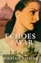 Echoes of War