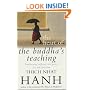 The Heart of the Buddha's Teaching: Transforming Suffering into Peace, Joy and Liberation