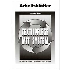 Textilpflege mit System, Arbeitsbl�tter