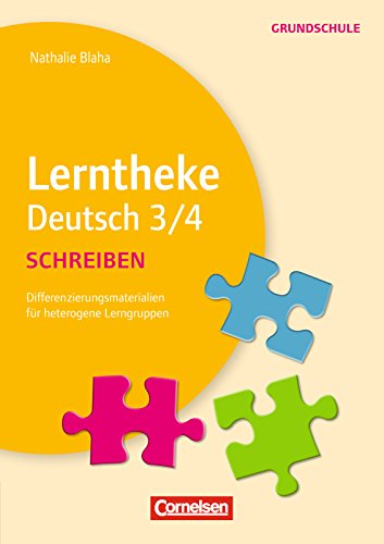 Lerntheke GS: Deutsch 3/4 Schreiben: Differenzierungsmaterial für heterogene Lerngruppen. Kopiervorlagen als E-Book (German Edition)