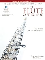 The Flute Collection - Intermediate to Advanced Level: Schirmer Instrumental Library for Flute & Piano (G. Schirmer Instrumental Library) The Flute Collection - Intermediate to Advanced Level: Schirmer Instrumental Library for Flute & Piano (G. Schirmer Instrumental Library)