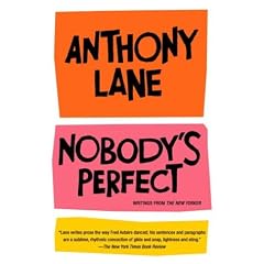 Nobody's Perfect: Writings from the New Yorker