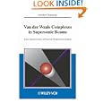 Van der Waals Complexes in Supersonic Beams: Laser Spectroscopy of Neutral-Neutral Interactions
