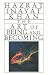 The Art of Being and Becoming