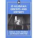 13 Alabama Ghosts and Jeffrey (Jeffrey Books)