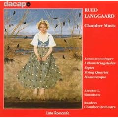 Rued Langgaard - Chamber Music