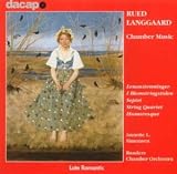 Rued Langgaard - Chamber Music