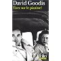 Tirez sur le pianiste ! de David Goodis