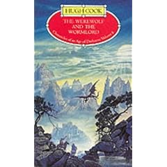 The Werewolf and the Wormlord (Chronicles of an Age of Darkness)