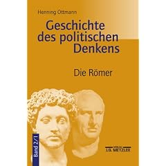 Geschichte des politischen Denkens. Die Roemer. (Taschenbuch)