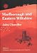 Books : Marlborough and Eastern Wiltshire (Wiltshire: A History of Its Landscape and People)