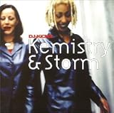 DJ Kicks - Kemistry & Storm - Kemistry & Storm