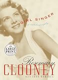Girl Singer: An Autobiography (Random House Large Print (Paper))
