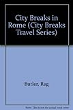 City breaks in Rome