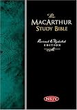 The MacArthur Study Bible : Revised & Updated Edition