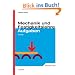 Mechanik und Festigkeitslehre - Aufgaben