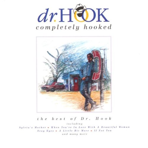 DR. HOOK - Completely Hooked (The Best O - Zortam Music