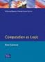 Computation As Logic (Prentice Hall International Series in Computer Science)
