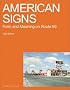American Signs: Form and Meaning on Route 66