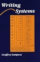Writing Systems: A Linguistic Introduction