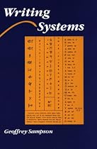Writing Systems: A Linguistic Introduction