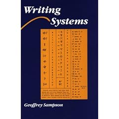 Writing Systems: A Linguistic Introduction