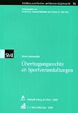 Übertragungsrechte an Sportveranstaltungen
