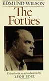 The Forties: From Notebooks & Diaries Of The Period