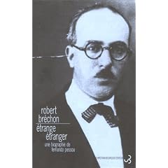 Etrange �tranger : une biographie de Fernando Pessoa
