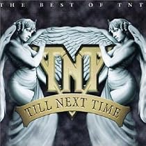 Till Next Time: Best of TNT