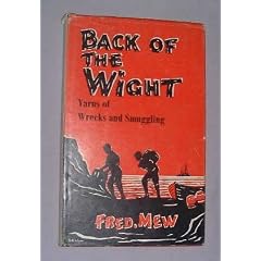 Back of the Wight: Yarns of Wrecks and Smuggling
