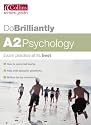 A2 Psychology (Do Brilliantly At...)