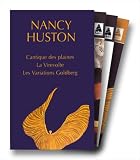 Nancy Huston, coffret de 3 volumes, tome 2 : Le Cantique des plaines - La Virevolte - Les Variations Goldberg