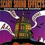 Scary Sound Effects