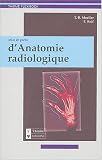 Atlas de poche d anatomie radiologique