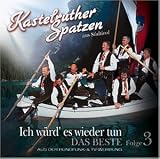 Eigenschaften Kastelruther Spatzen  / Ich würd es wieder tun - Best Of Vol. 3