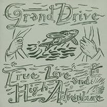 True Love and High Adventure