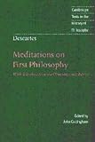 Descartes: Rules for the Direction of the Mind; Discourse on the Method; Meditations on First Philosophy; Objctions against the Meditations and Replies; The Geometry. Spinoza: Ethics (Great Books of the Western World, 31)