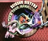 Take Your Mama [UK-Import] - Scissor Sisters