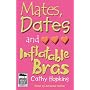 Mates, Dates, And Inflatable Bras: Library Edition