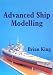 Advanced Ship Modelling