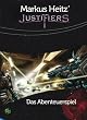 Markus Heitz Justifiers: Abenteuerspiel