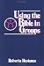 Using the Bible in Groups