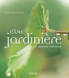L'�me jardini�re