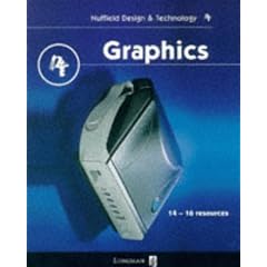 Nuffield Design and Technology: Graphics (Nuffield Design & Technology Project)
